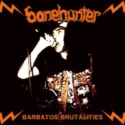 Bonehunter : Barbatos Brutalities